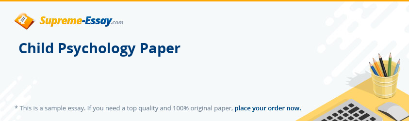 Child Psychology Paper