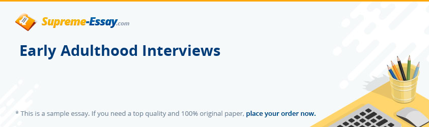 Early Adulthood Interviews