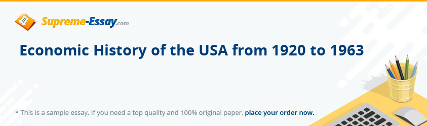 Economic History of the USA from 1920 to 1963
