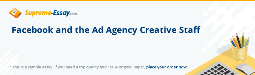 Facebook and the Ad Agency Creative Staff