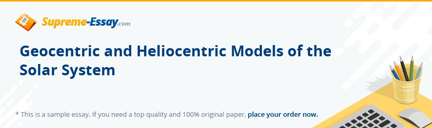 Geocentric and Heliocentric Models of the Solar System