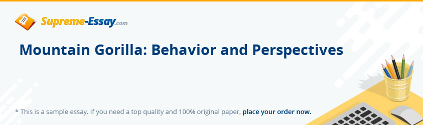 Mountain Gorilla: Behavior and Perspectives
