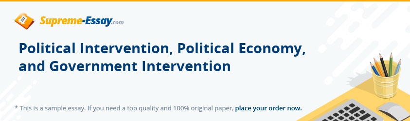 Political Intervention, Political Economy, and Government Intervention