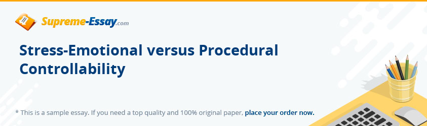 Stress-Emotional versus Procedural Controllability