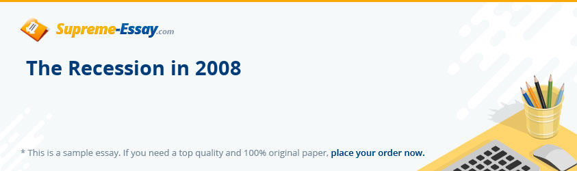 The Recession in 2008