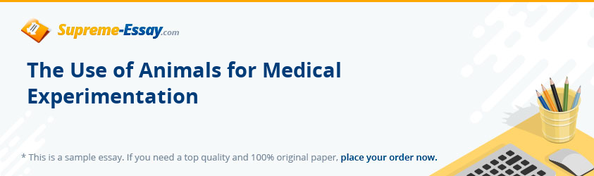 The Use of Animals for Medical Experimentation