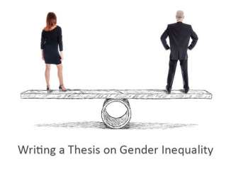 Thesis on Gender Inequality Thesis on Gender Inequality